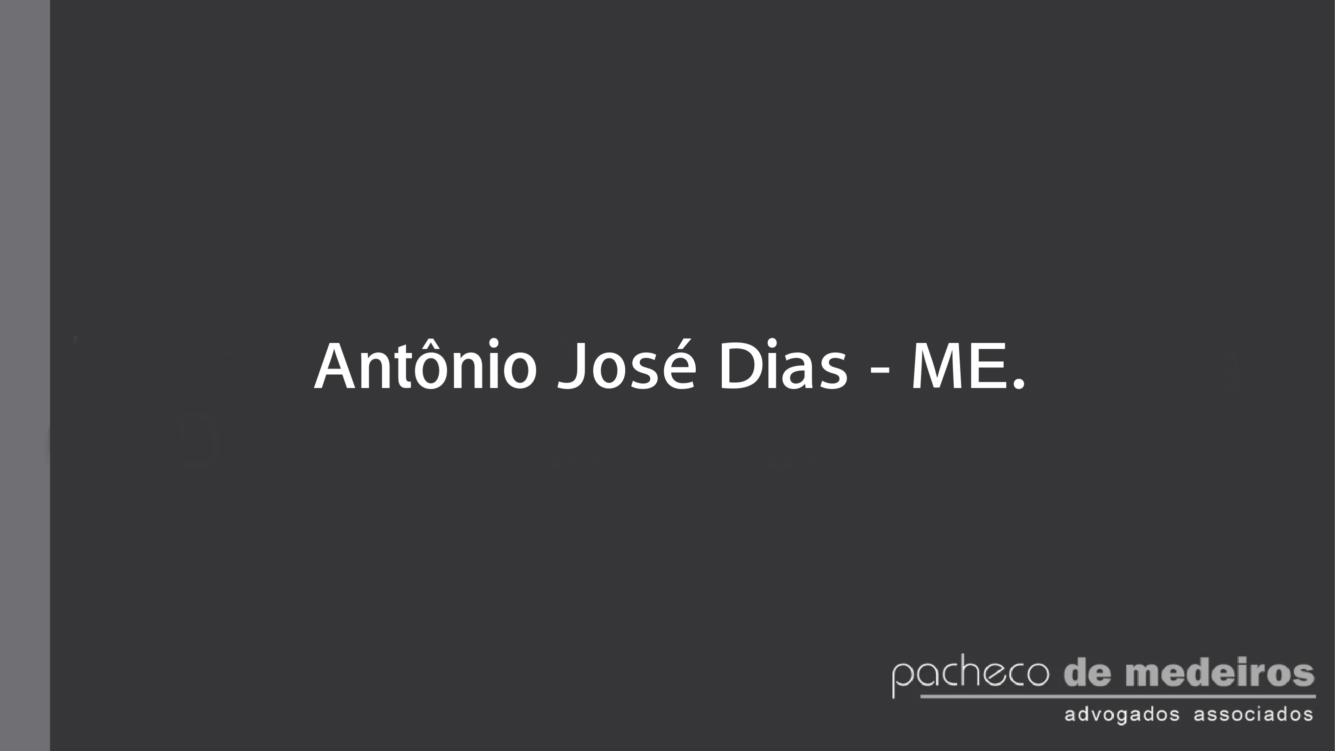 Antônio José Dias - ME.